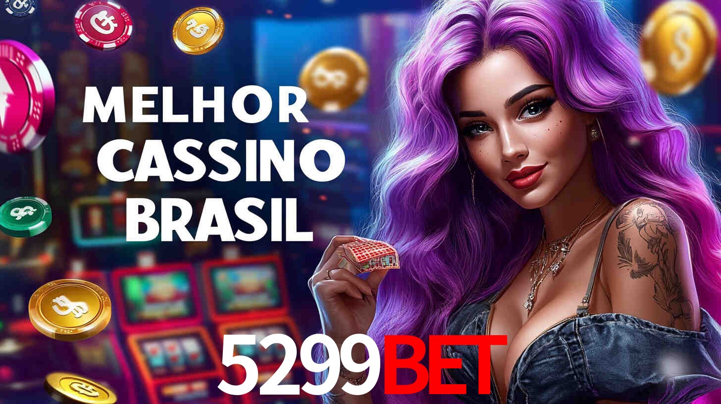 Apostas Esportivas na 5299bet: Um Guia Completo